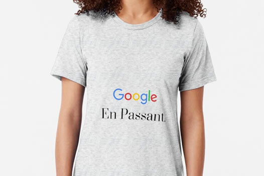 En Passant / Google En Passant